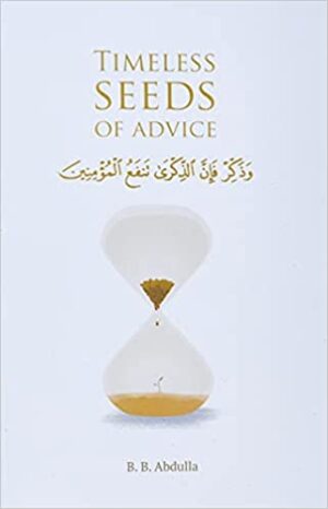 Timeless Seeds of Advice